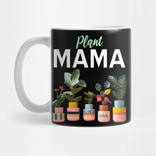 Plant Mama by letnothingstopyou